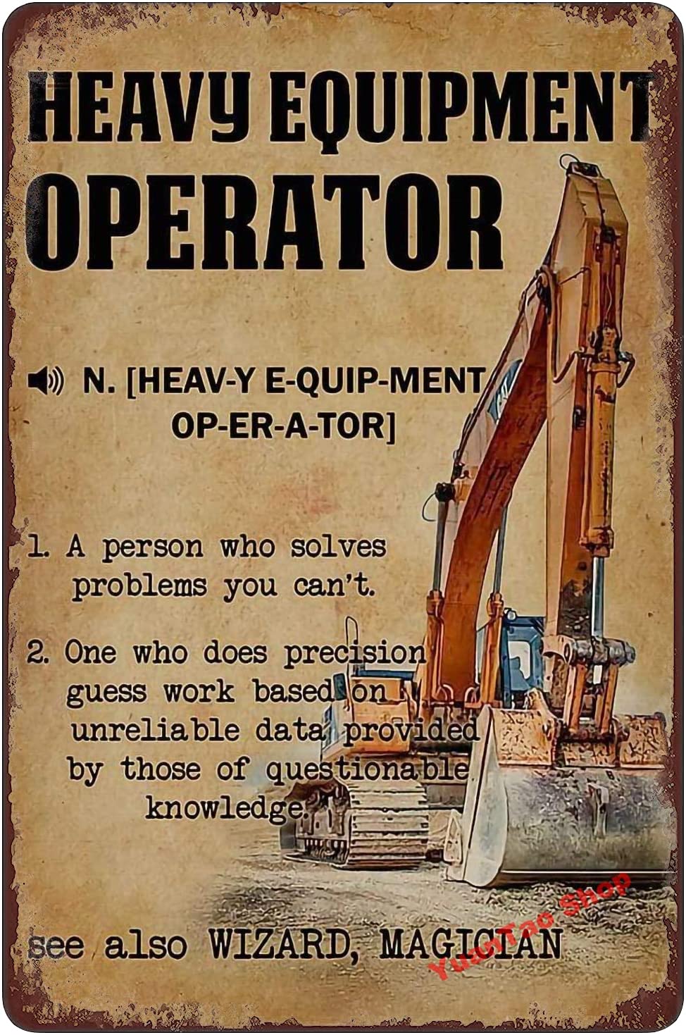 Heavy Equipment Sign - Ekskavatör Ağır İş Makinesi Operatörü Menüsü